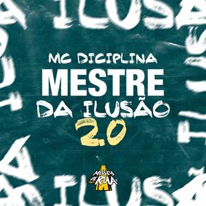 Mestre da Ilusao 2.0