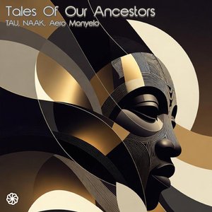 Tales Of Our Ancestors