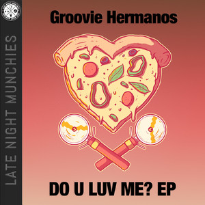 Do U Luv Me (Original Mix)