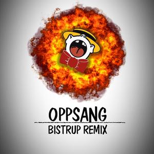 Oppsang (Bistrup Remix)