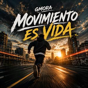 MOVIMIENTO ES VIDA