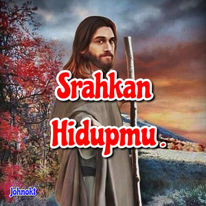 Srahkan Hidupmu (Instrumental)