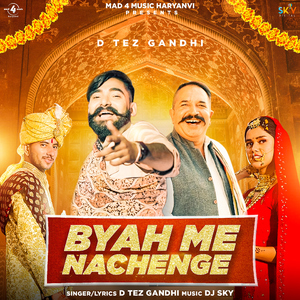 Byah Me Nachenge