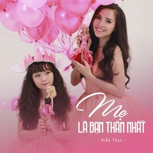 Mẹ Là Bạn Thân Nhất