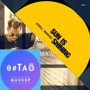 0#TAO - Triplet VS Sun is shining(0#TAO mashup)