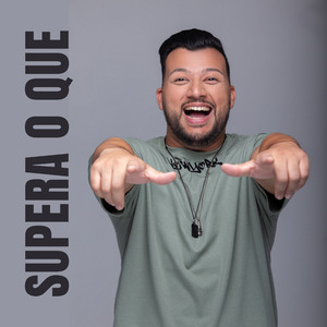 Supera o Que