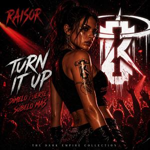 Turn It Up