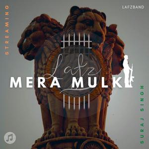 Mera Mulk (feat. Anubhav Jaimee)