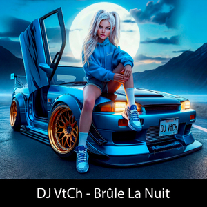 Brûle La Nuit