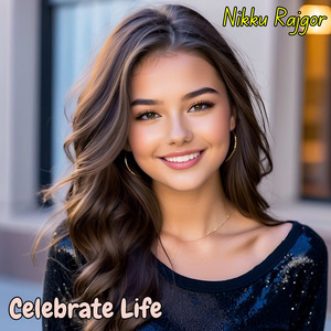 Celebrate Life