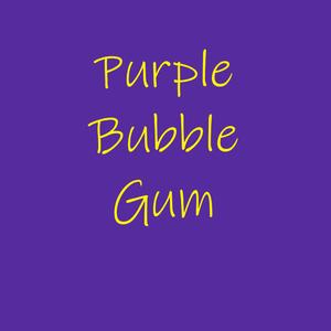 PurpleBubbleGum