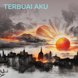 Terbuai aku