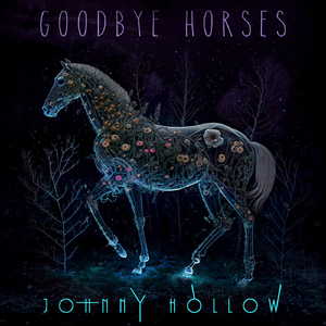 Goodbye Horses