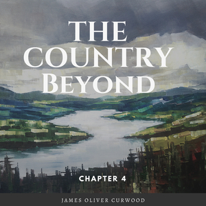 The Country Beyond - Chapter 4, Pt. 2