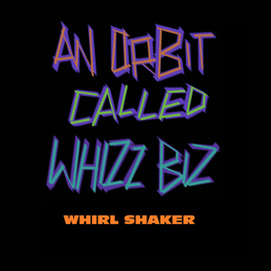 Whirl shaker (Radio Version)