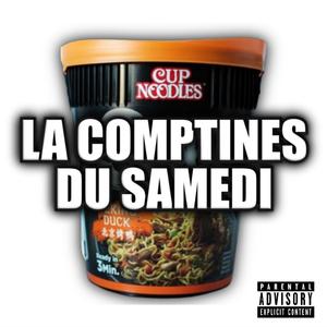 La comptines du samedi (feat. ignoxscump)