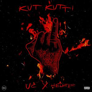 Kut Kutti (feat. Hellter)