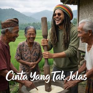 Cinta Yang Tak Jelas
