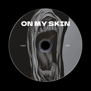 ON MY SKIN (Radio Edit)