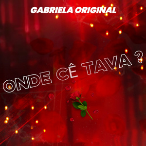 Onde Cê Tava ?