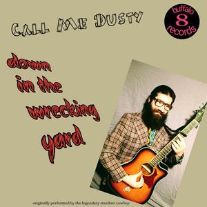 Down In The Wrecking Yard