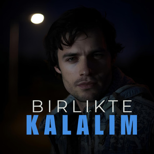Birlikte Kalalim