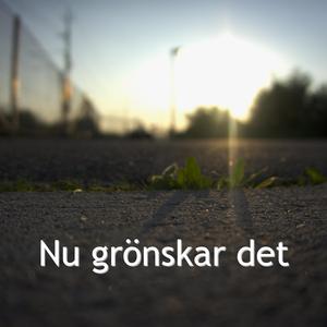 Nu grönskar det (Remix)