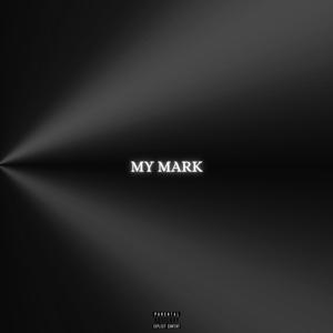 MY MARK