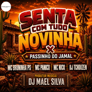 SENTA COM TUDO NOVINHA X PASSINHO DO JAMAL