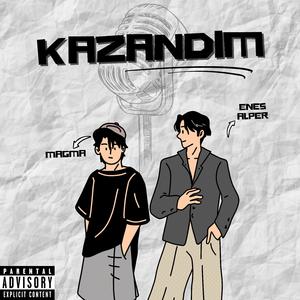 Kazandım