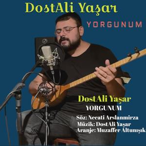 YORGUNUM (feat. DostAli Yaşar)