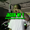 Rocko Ballin - Jackin' My E