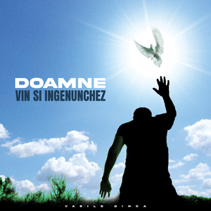 Doamne vin și îngenunchez
