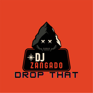 Drop That