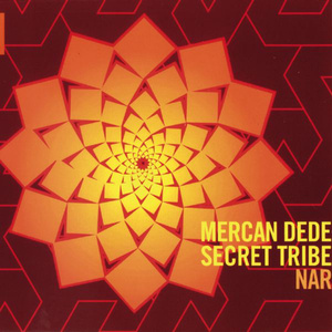 Nar-I Ney - Mercan Dede