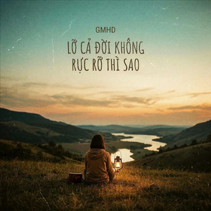 Lỡ cả đời không rực rỡ thì sao (DARK POP)