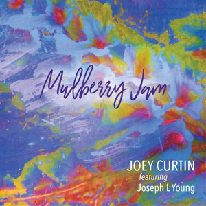 Mulberry Jam (feat. Joseph L. Young)