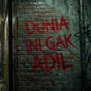 Dunia Ini Gak Adil