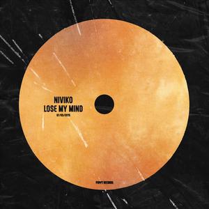 Lose My Mind