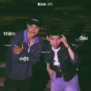 Thêm Một Lần Đau (feat. Soupaxoi)