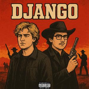 DJANGO (feat. stup!dface)