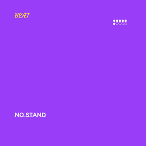 【BEAT】#NOSTAND