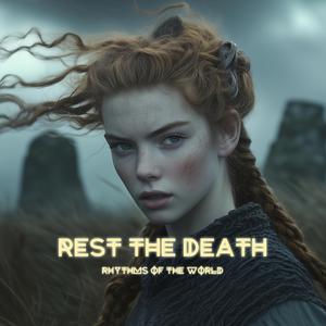 Rest the Death