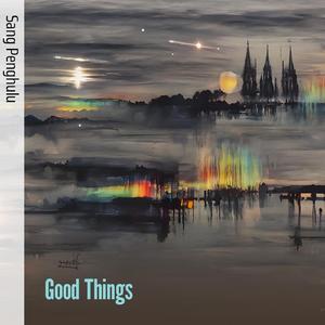 Good Things