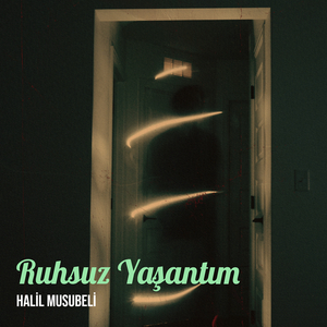 Ruhsuz Yaşantım