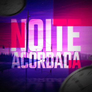 Noite Acordada