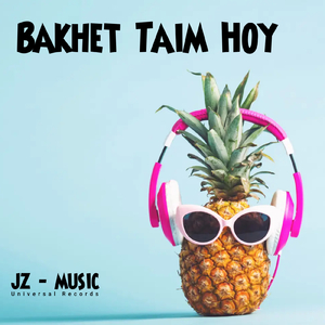 Bakhet Taim Hoy