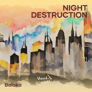 Night Destruction (Remastered 2024)