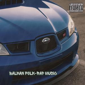 Bulgaria (Balkan Folk-Rap)