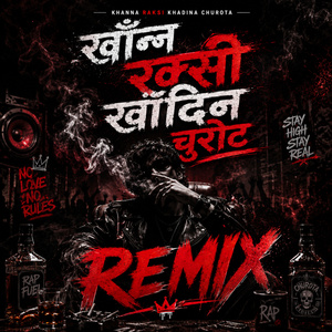 KHANNA RAKSI KHADINA CHUROTA (Freestyle)